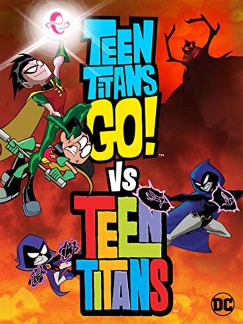 teen titans go vs teenage|teen titans vs teen titans go full movie.